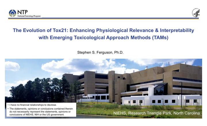 the evolution of tox21 enhancing physiological relevance