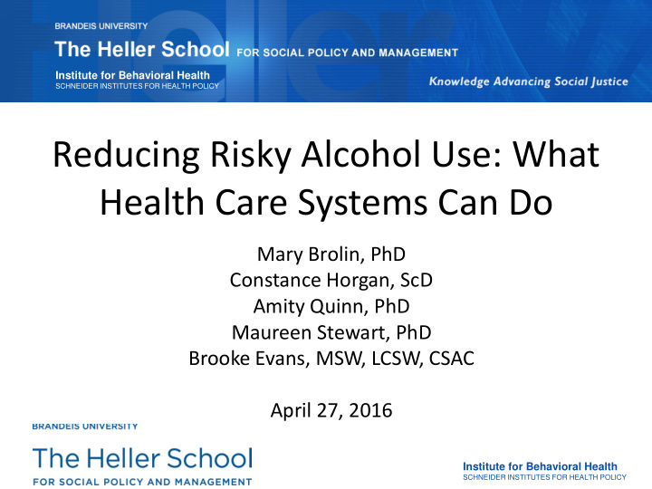 reducing risky alcohol use what health care systems can do