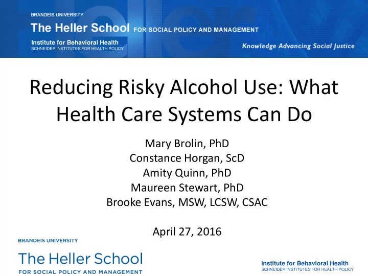 reducing risky alcohol use what health care systems can do