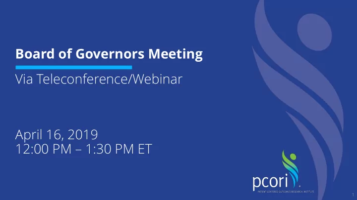 board of governors meeting via teleconference webinar