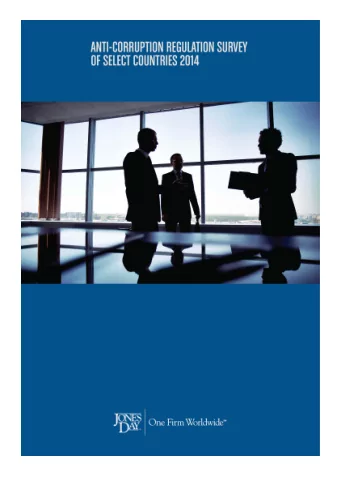 Jones Day Table of Contents Introduction to 2014 Anti-Corruption Regulation Survey