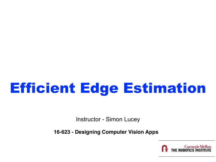 efficient edge estimation