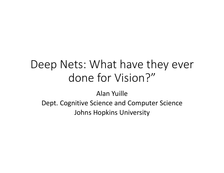 deep nets what have they ever done for vision
