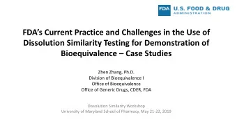 Bioequivalence  Case Studies  Zhen Zhang, Ph.D.  Division of Bioequivalence I  Office of