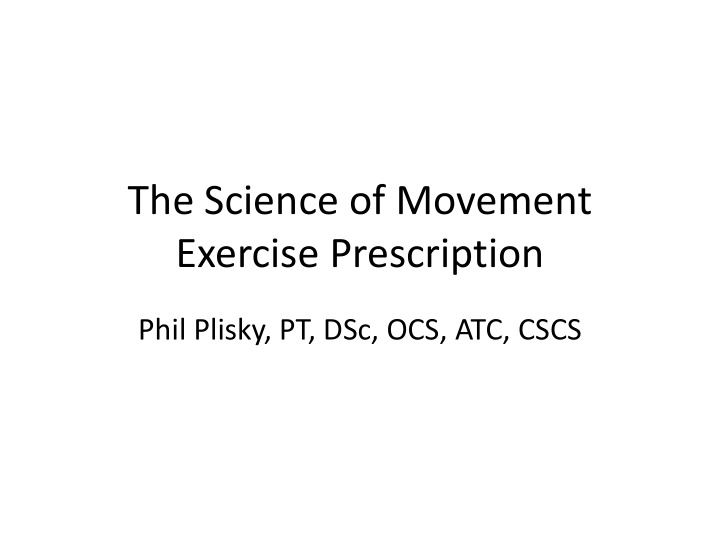 the science of movement exercise prescription
