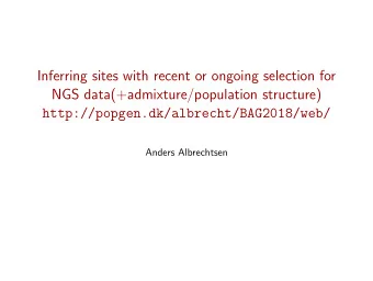 Inferring sites with recent or ongoing selection for  NGS data(+admixture/population structure)