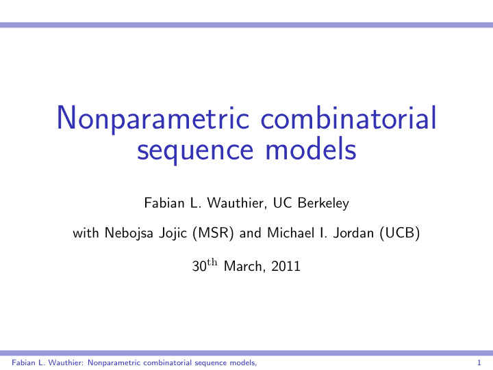 nonparametric combinatorial sequence models