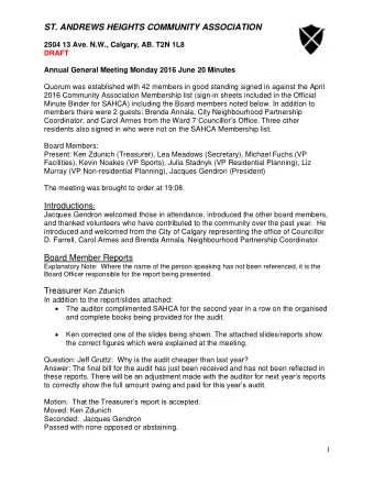 Board Member Reports  Explanatory Note:  Where the name of the person speaking has not been