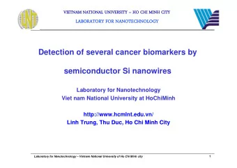 Detection of several cancer biomarkers by  semiconductor Si nanowires  Laboratory for
