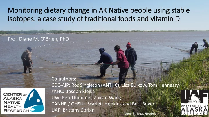 monitoring die ietary change in in ak native people using