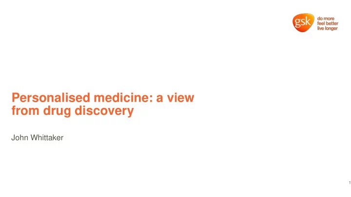 personalised medicine a view