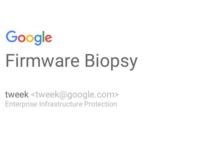 firmware biopsy