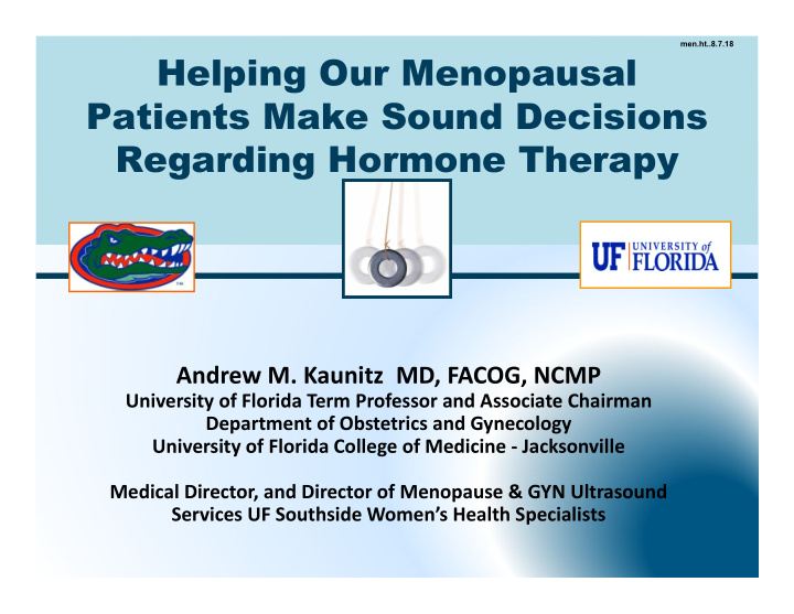 helping our menopausal patients make sound decisions