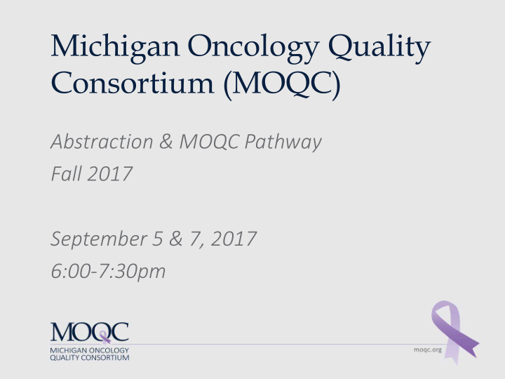 michigan oncology quality consortium moqc