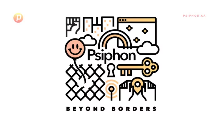 p s i p h o n c a psiphon who we are