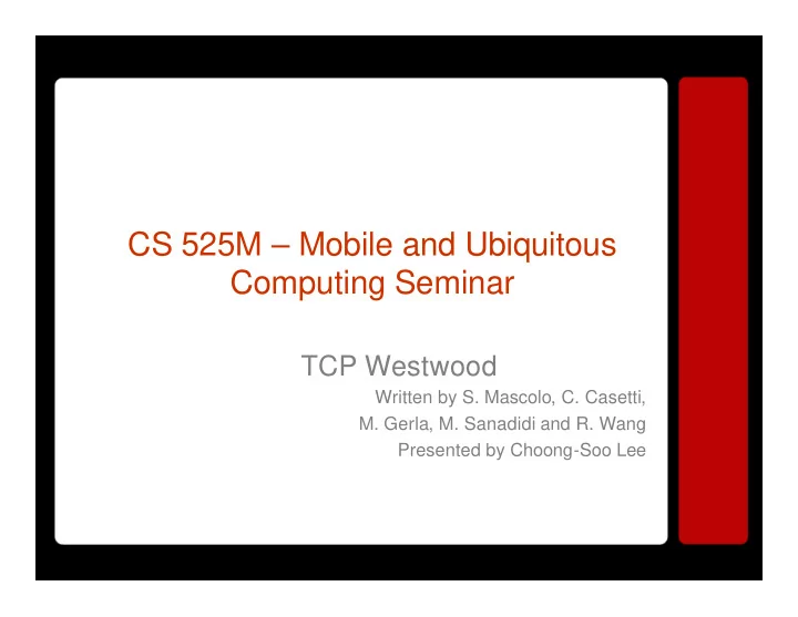 cs 525m mobile and ubiquitous computing seminar