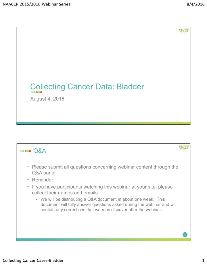 collecting cancer data bladder