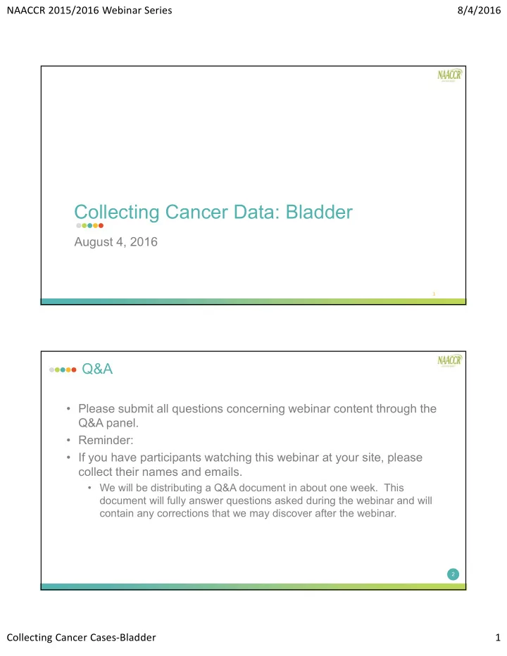 collecting cancer data bladder