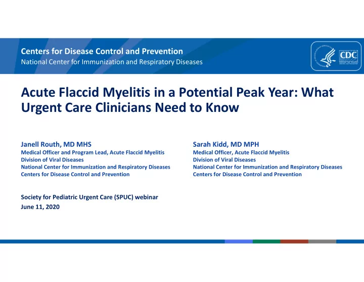 acute flaccid myelitis in a potential peak year what