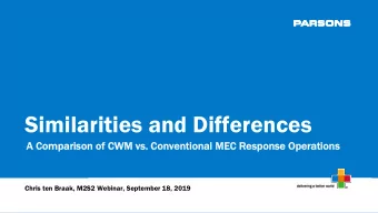 Similarities and Differences  A C  A Comp  mparis  ison o  of C  CWM v  vs. C  . Conventio  ional M