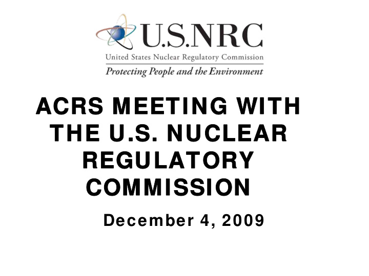 acrs meeting with acrs meeting with the u s nuclear the u