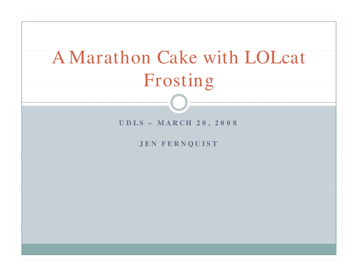 a m a marathon cake with lolcat h c k i h lol frosting