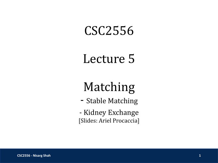 csc2556 lecture 5 matching