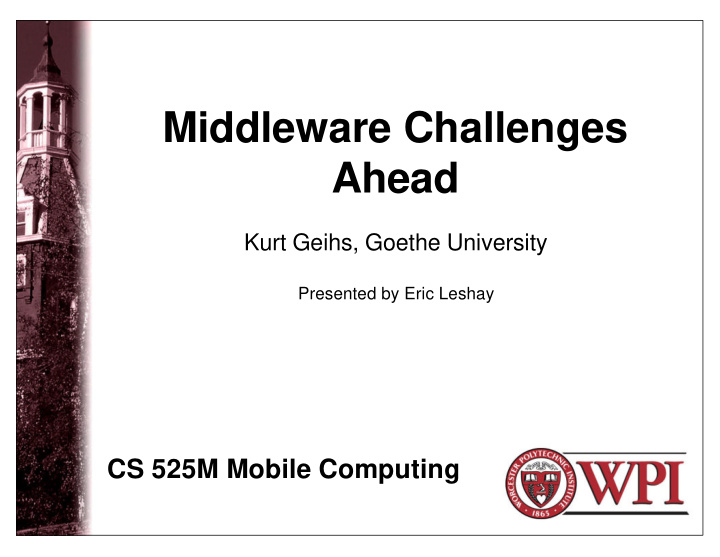middleware challenges ahead