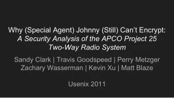 Why (Special Agent) Johnny (Still) Cant Encrypt:  A Security Analysis of the APCO Project 25