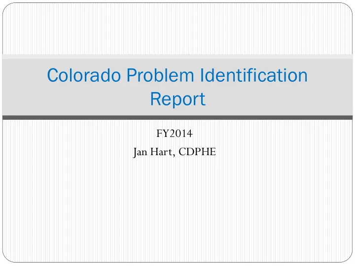 colorado problem identification