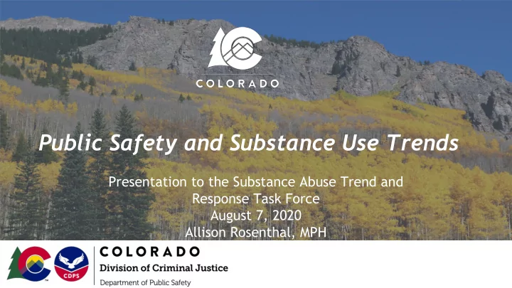 public safety and substance use trends