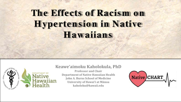 the effects of racism on hypertension in native hawaiians