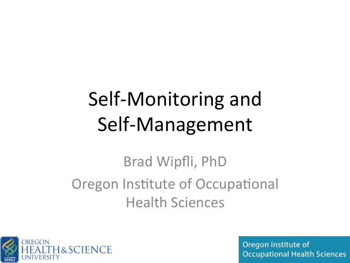 self monitoring and self management