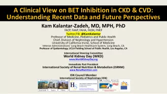 A Clinical View on BET Inhibition in CKD &amp; CVD:  Understanding Recent Data and Future