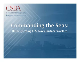 Challenges and opportunities  Trends to address  New concepts for:   Offensive sea
