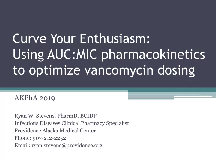 curve your enthusiasm using auc mic pharmacokinetics to