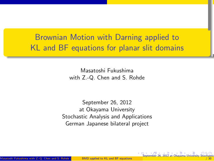 brownian motion with darning applied to kl and bf