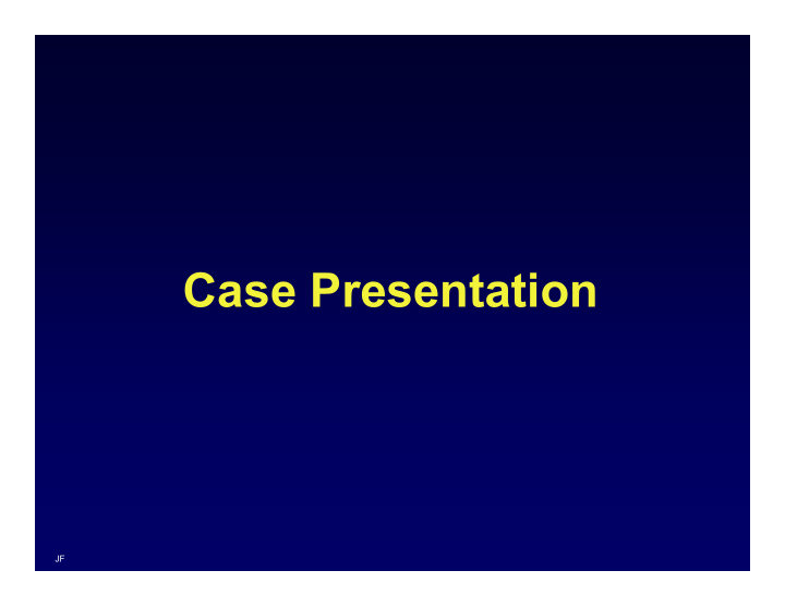 case presentation