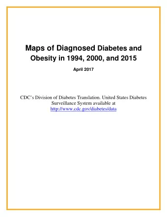Obesity in 1994, 2000, and 201 5 April 201 7  CDCs Division of Diabetes Translation. United