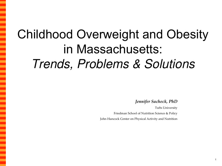 childhood overweight and obesity in massachusetts trends