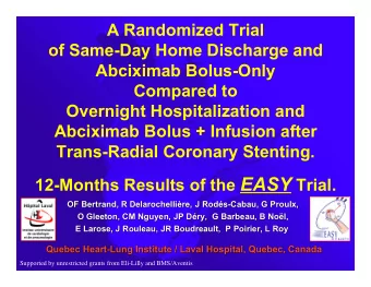 Introduction (1)  Introduction (1)  Trans-radial approach is associated with an extremely  low