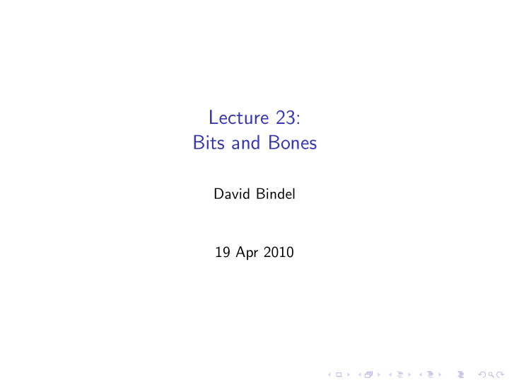 lecture 23 bits and bones