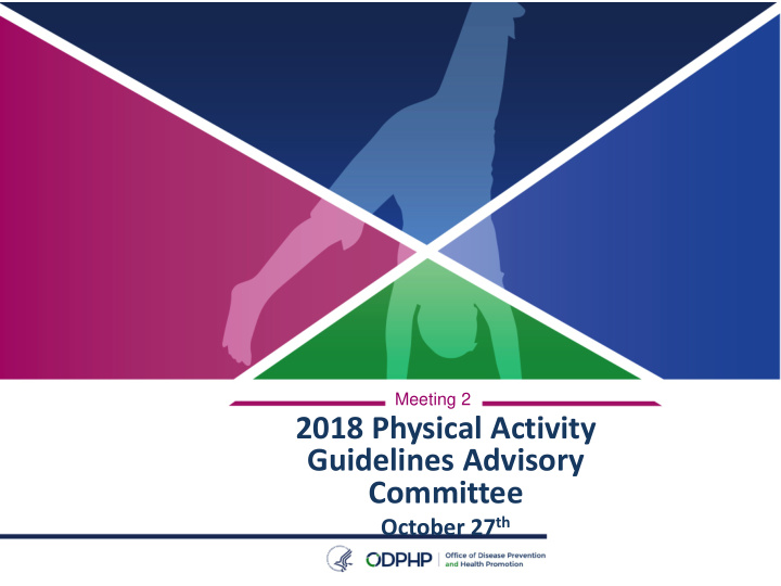 2018 physical activity guidelines advisory committee