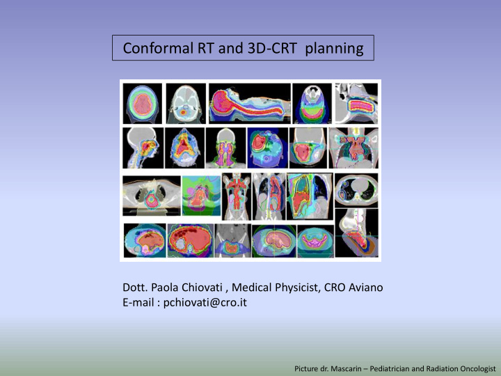conformal rt and 3d crt planning