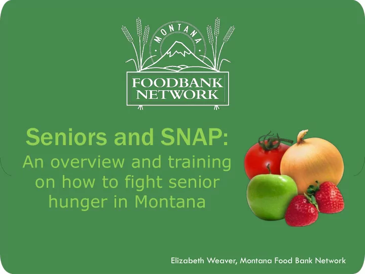 seniors and snap