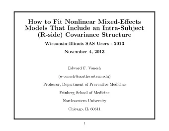 How to Fit Nonlinear Mixed-Effects  Models That Include an Intra-Subject  (R-side) Covariance
