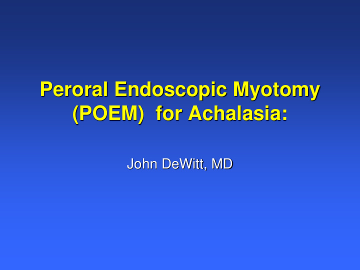 peroral endoscopic myotomy poem for achalasia