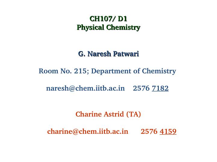ch107 d1 ch107 d1 physical chemistry physical chemistry g