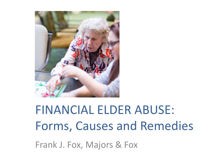 financial elder abuse forms causes and remedies