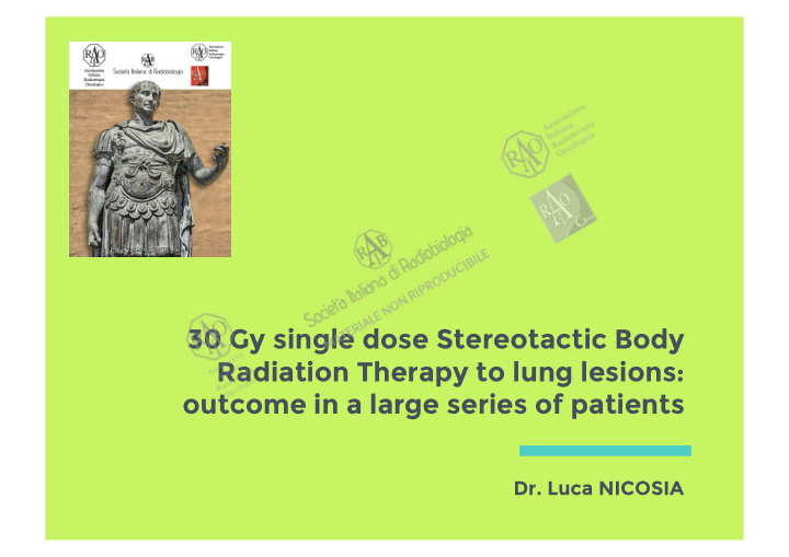 30 gy single dose stereotactic body radiation therapy to